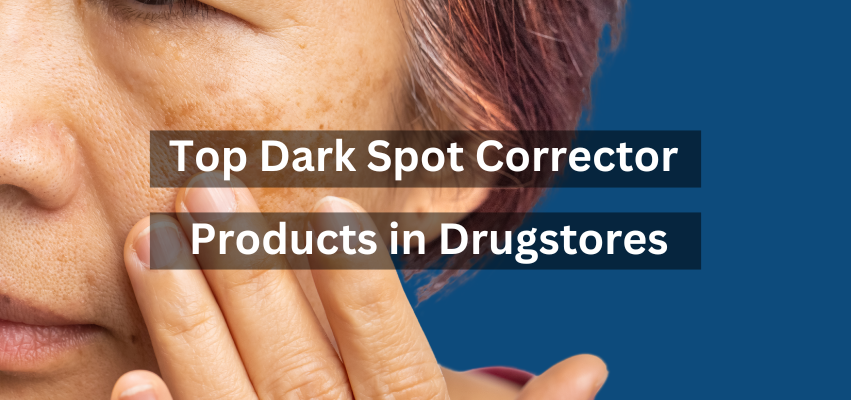 dark spot corrector in drugstores